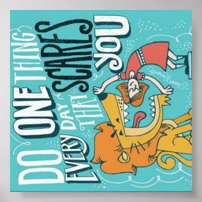 Affiches Faites Une Chose Chaque Jour Qui Vous Fait Peur Po (Devant)