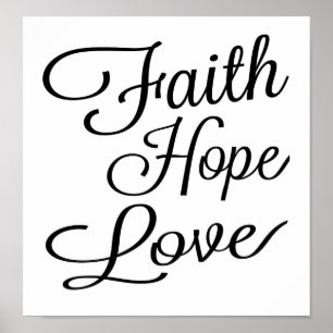 Affiches Faith Hope Love