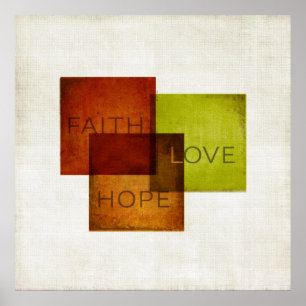 Affiches Faith, Hope, Love I