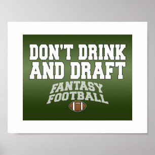 Affiches Fantasy Football - Ne Buvez pas et Faites votre Sé
