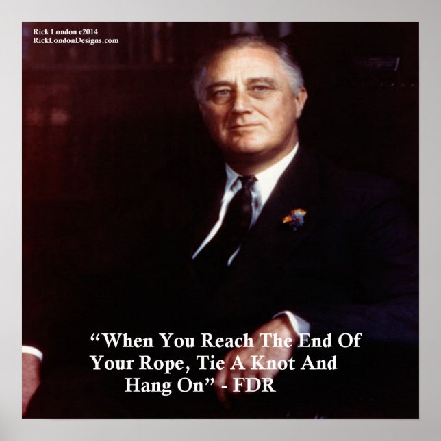 Affiches FDR & Hang On To Rope (Devant)