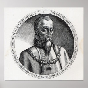 Affiches Fernando Alvarez De Toledo, 3ème duc d'alba