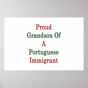 Affiches Fier Petit-Fils D'Un Immigrant Portugais