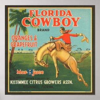 Affiches Florida Cowboy Kissimmee Citrus Growers Vintage Cr