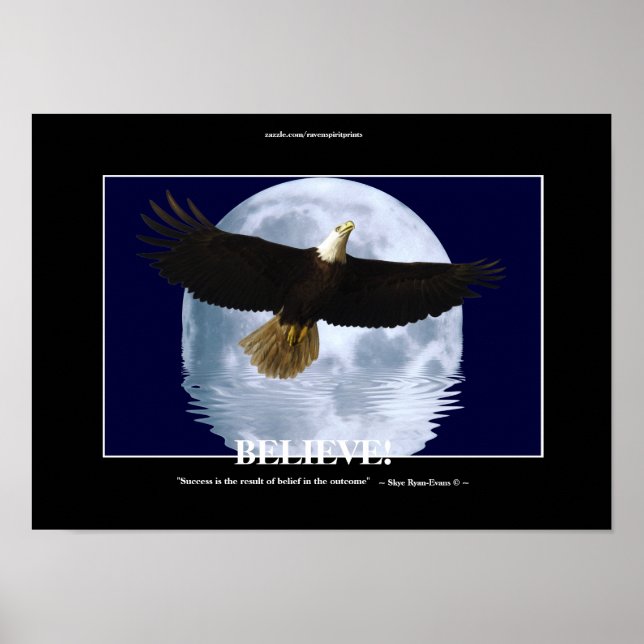 Affiches Flying Eagle & Moon "Crois !" Art motivationnel (Devant)