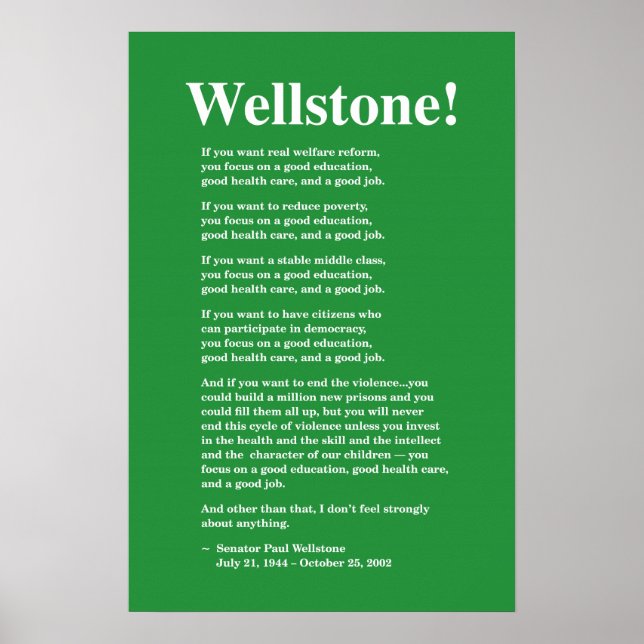 Affiches Focus sur une bonne éducation, Wellstone 16x24 (Devant)