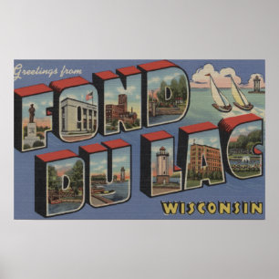 Affiches Fond du Lac, Wisconsin - Scènes de grandes lettres