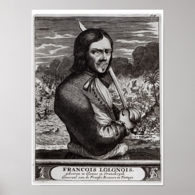Affiches François Lolonois, Général des Français (Devant)