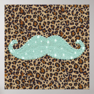 Affiches Funny Teal Green Bling Mustache And Animal Print