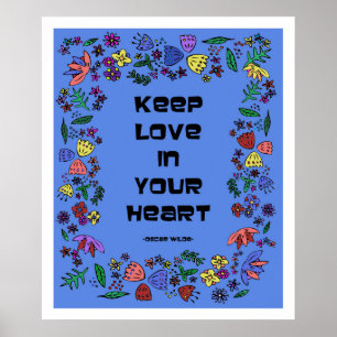 Affiches Gardez l'amour dans votre cœur