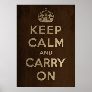 Affiches Gardez le calme et continuez