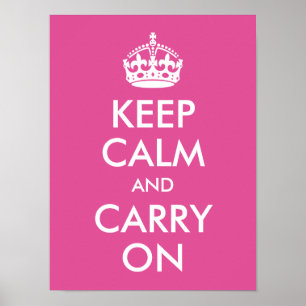Affiches Gardez le calme et continuez sur papier rose framb