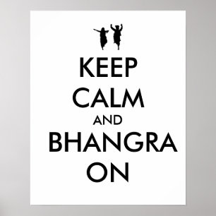 Affiches Gardez le calme et le Bhangra sur danser