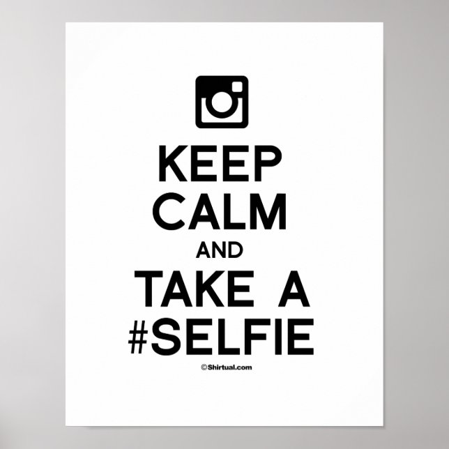 AFFICHES GARDEZ LE CALME ET PRENEZ UN SELFIE (Devant)