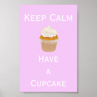 Affiches Gardez le calme prenez un cupcake