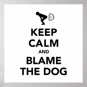 Affiches Gardez votre calme et accusez le chien