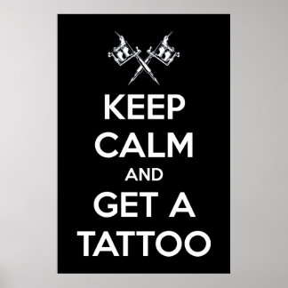 Affiches Gardez votre calme et faites-vous tatouer