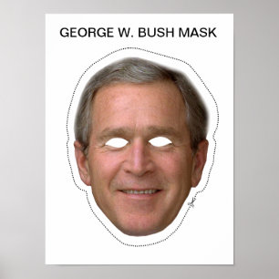 Affiches George W. Bush Mask
