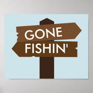 Affiches Gone Fishin' Themed Sign