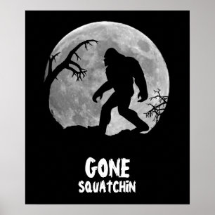 Affiches Gone Squatchin, silhouette sasquatch avec lune