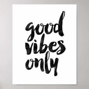 Affiches Good Vibes uniquement