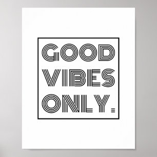 Affiches Good Vibes uniquement