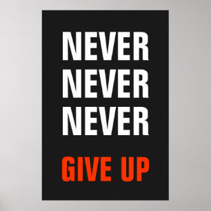 Affiches Gris Blanc Orange Ne jamais renoncer à la réussite