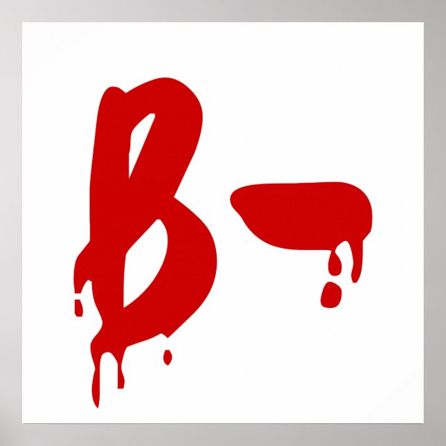 Affiches Groupe sanguin B- Hôpital d'horreur négatif (Devant)
