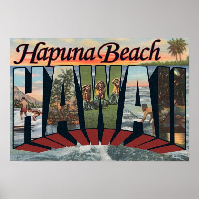 Affiches Hapuna Beach, Hawaii - Scènes aux grandes lettres (Devant)