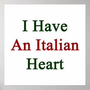 Affiches Have An Italian Heart