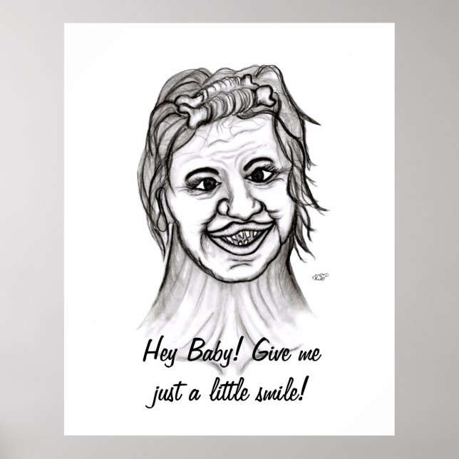 Affiches Hé Bébé ! Donnez-moi juste un petit sourire ! (Devant)