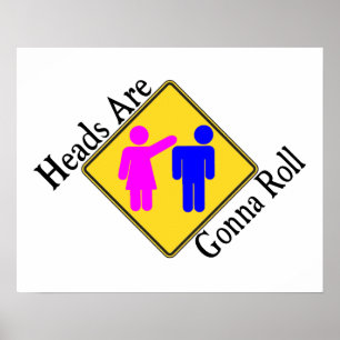 Affiches Heads Are Gonna Roll