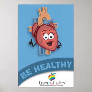 Affiches Heart: Be Healthy