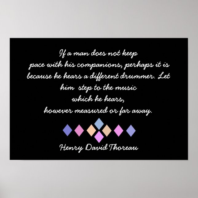 Affiches Henry David Thoreau - Citation Différente du batte (Devant)