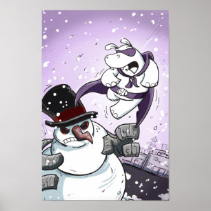 Affiches Heropotamus contre le bonhomme de neige