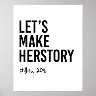 Affiches Hillary - faisons Herstory -