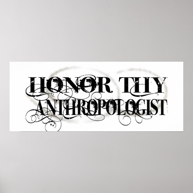Affiches Honor Thy Anthropologue (Devant)