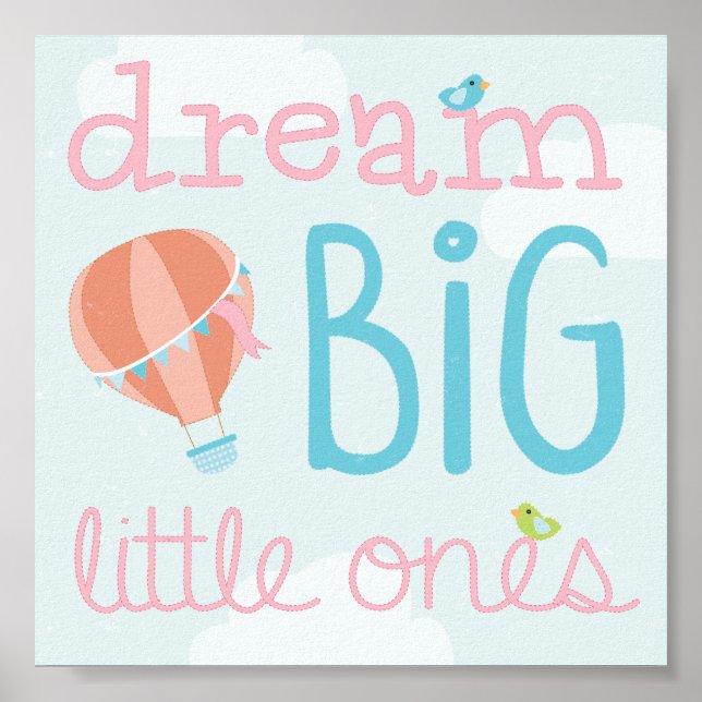 Affiches Hot Air Balloon Dream Big Little Ones Nursery Art (Devant)