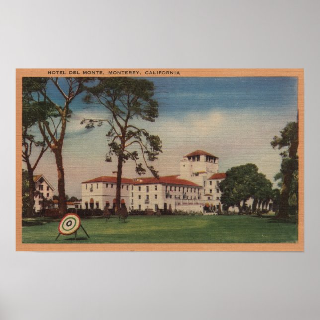 Affiches Hotel Del Monte and Archery Lawn - Monterey, CA (Devant)