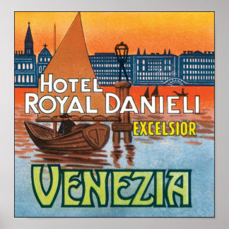 Affiches Hotel Royal Danieli Excelsior Venezia