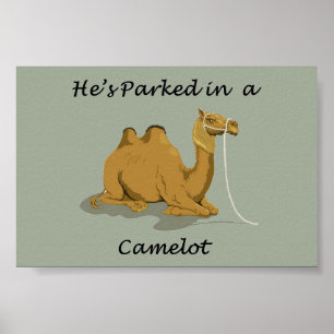 Affiches Humour Camel Camelot