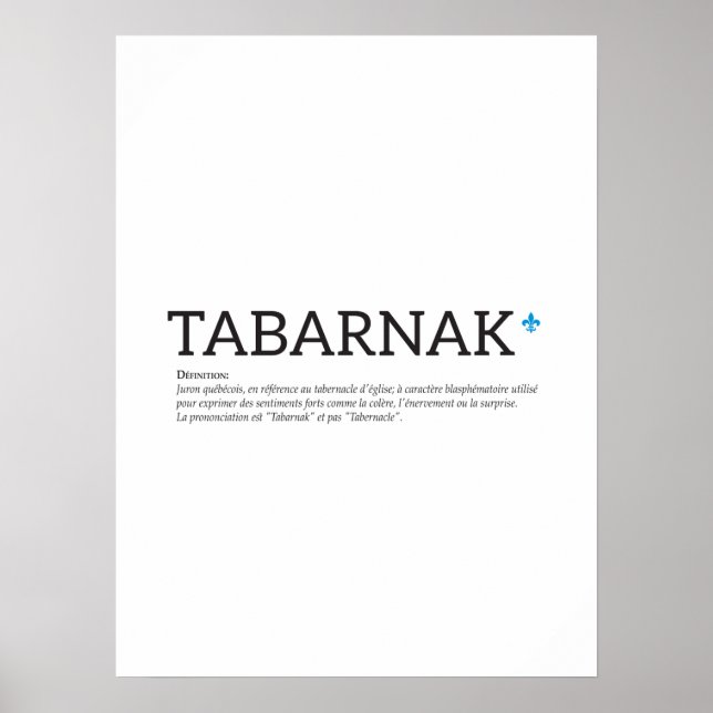 Affiches Humour Français Juron Joual Tabanak Québec (Devant)
