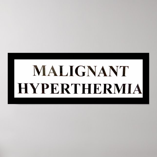 Affiches Hyperthermie MALIGNANT (Devant)