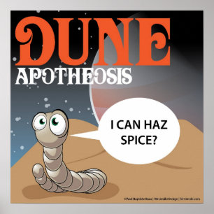Affiches I Can Haz Spice? Dune Worm
