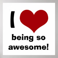 I Heart Being So Awesome