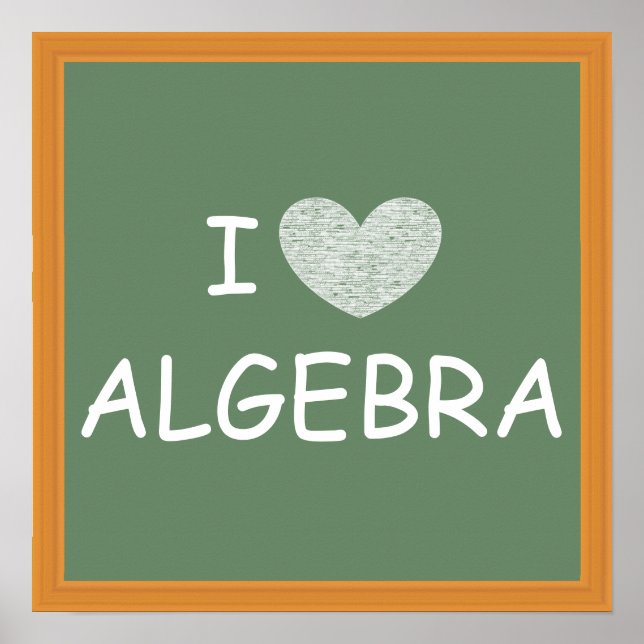 Affiches I Love Algebra (Devant)
