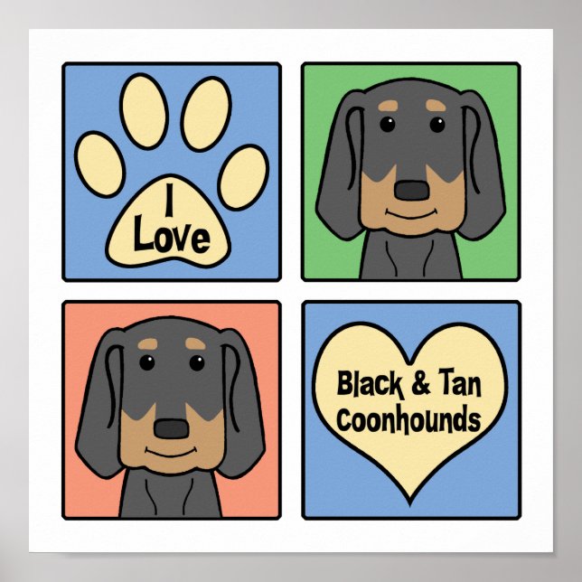 Affiches I Love Black and Tan Coonhounds (Devant)