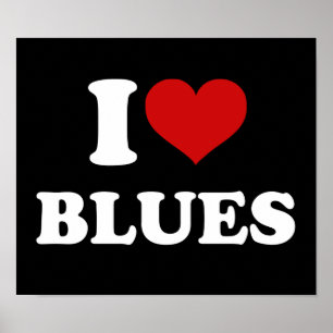 Affiches I Love Blues