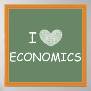 Affiches I Love Economics