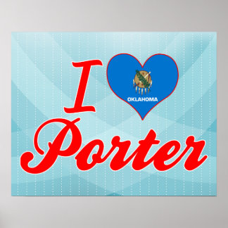 Affiches I Love Porter, Oklahoma